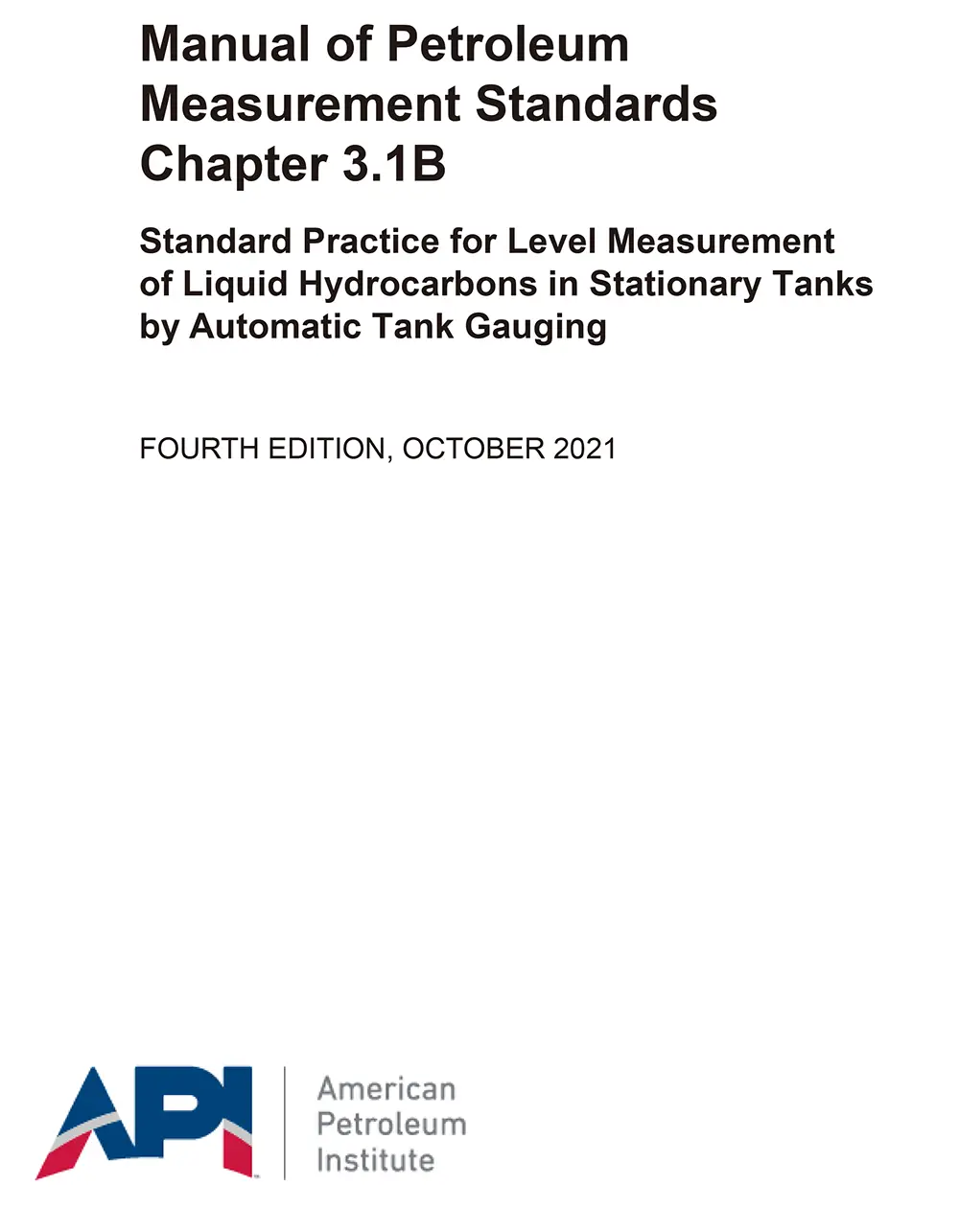 API MPMS Chapter 3.1B Fourth Edition 2021 PDF